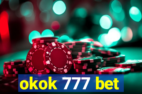 okok 777 bet